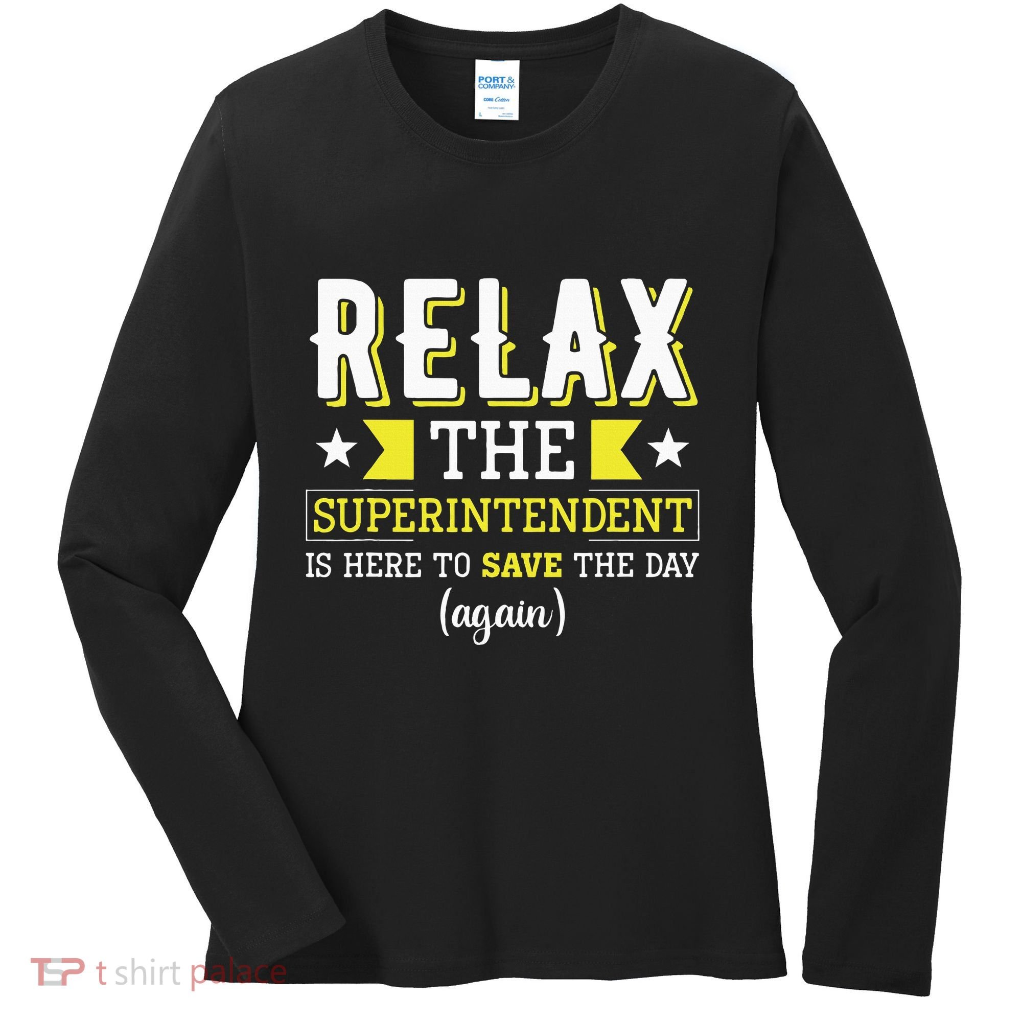 Superintendent – Superintendent Office Supervisor Supervisor Women's Long Sleeve Shirt