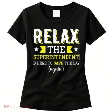 Superintendent – Superintendent Office Supervisor Supervisor Women's T-Shirt