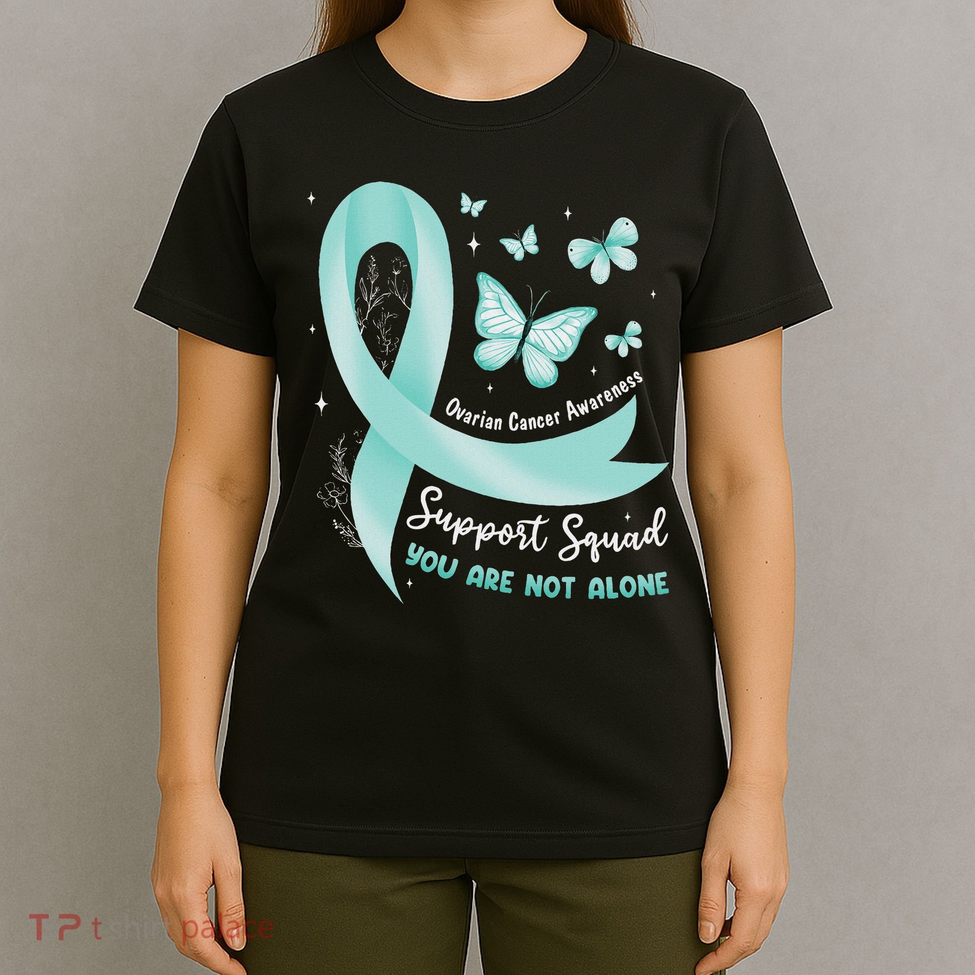 Support Squad Ovarian Cancer Awareness Teal Ribbon Butterfly T-Shirt