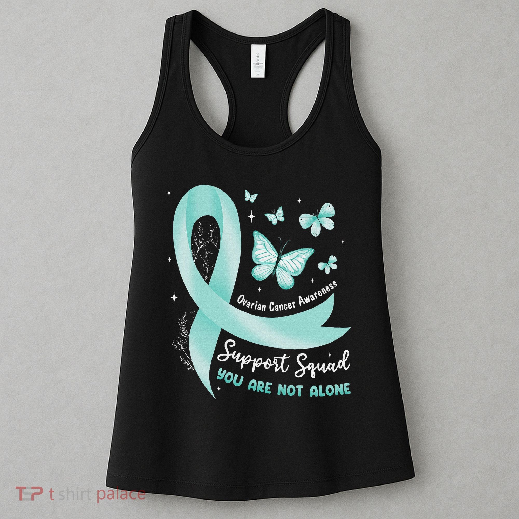 Support Squad Ovarian Cancer Awareness Teal Ribbon Butterfly Women's Tank Top