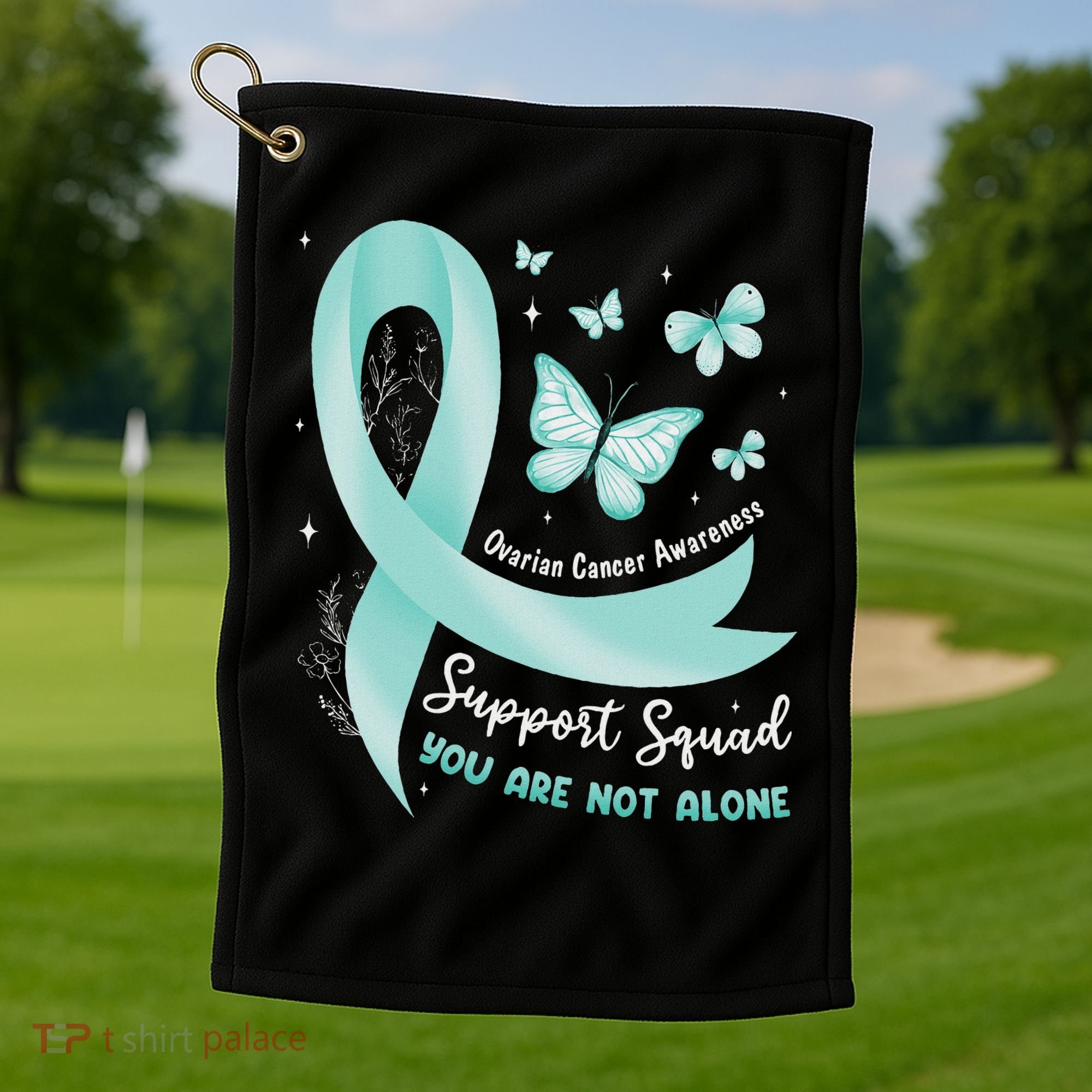 Support Squad Ovarian Cancer Awareness Teal Ribbon Butterfly Golf Towel