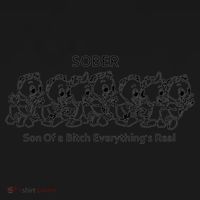 Sober Son Of A Bitch Everything's Real Tote Bag thumb 4