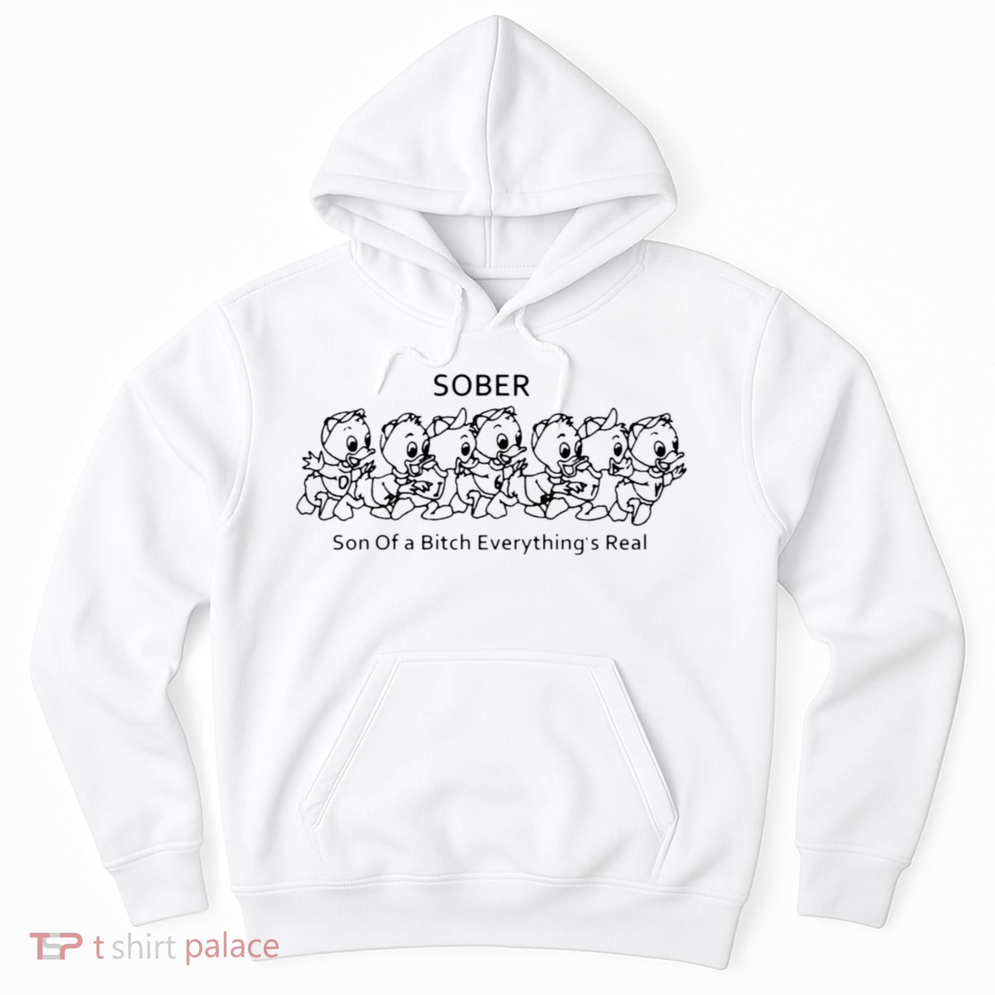 Sober Son Of A Bitch Everything's Real Hoodie