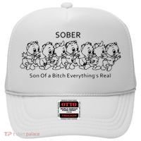 Sober Son Of A Bitch Everything's Real Hat thumb 0