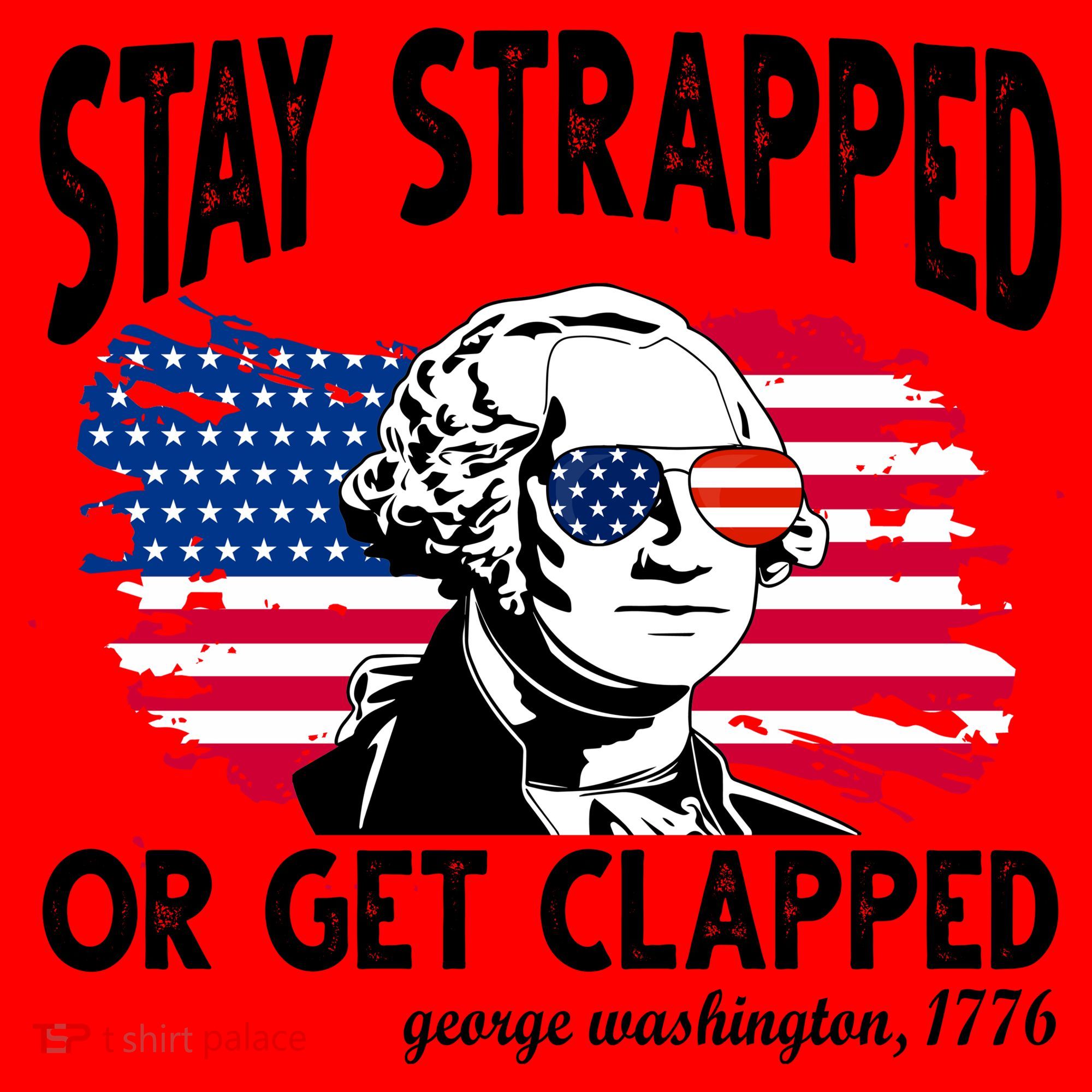 Stay Strapped Or Get Clapped George Washington 1776 Santa Hat