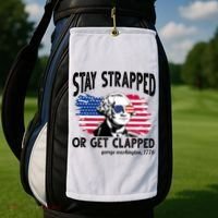 Stay Strapped Or Get Clapped George Washington 1776 Golf Towel thumb 2