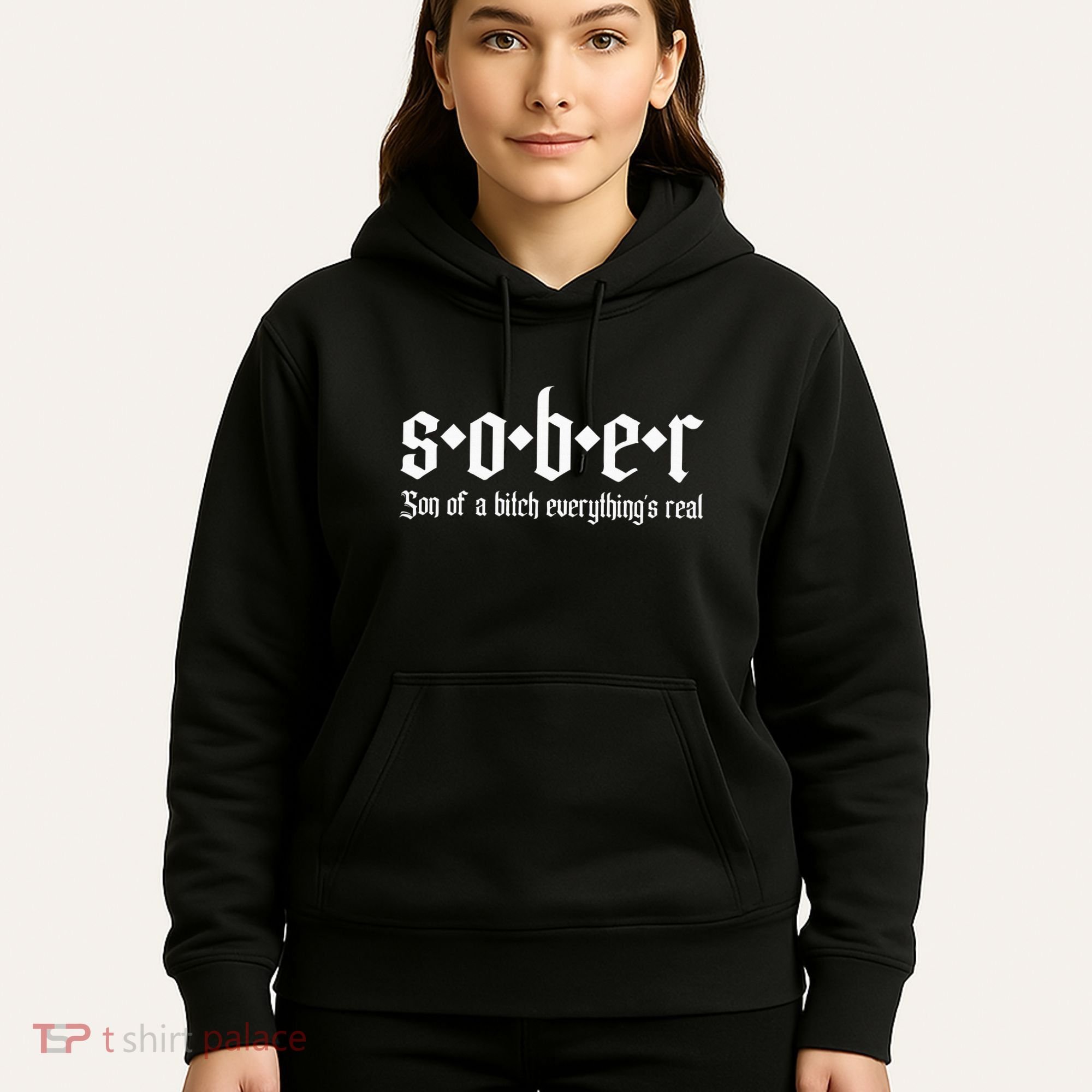 Sober Son Of A Bitch Everythings Real Alcoholics Aa Recovery Hoodie