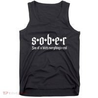 Sober Son Of A Bitch Everythings Real Alcoholics Aa Recovery Tank Top thumb 0