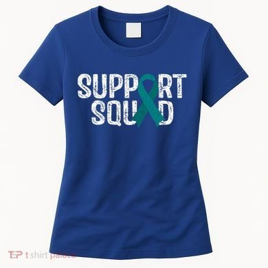 Support Squad Ovarian Cancer Awareness Gift Women's T-Shirt