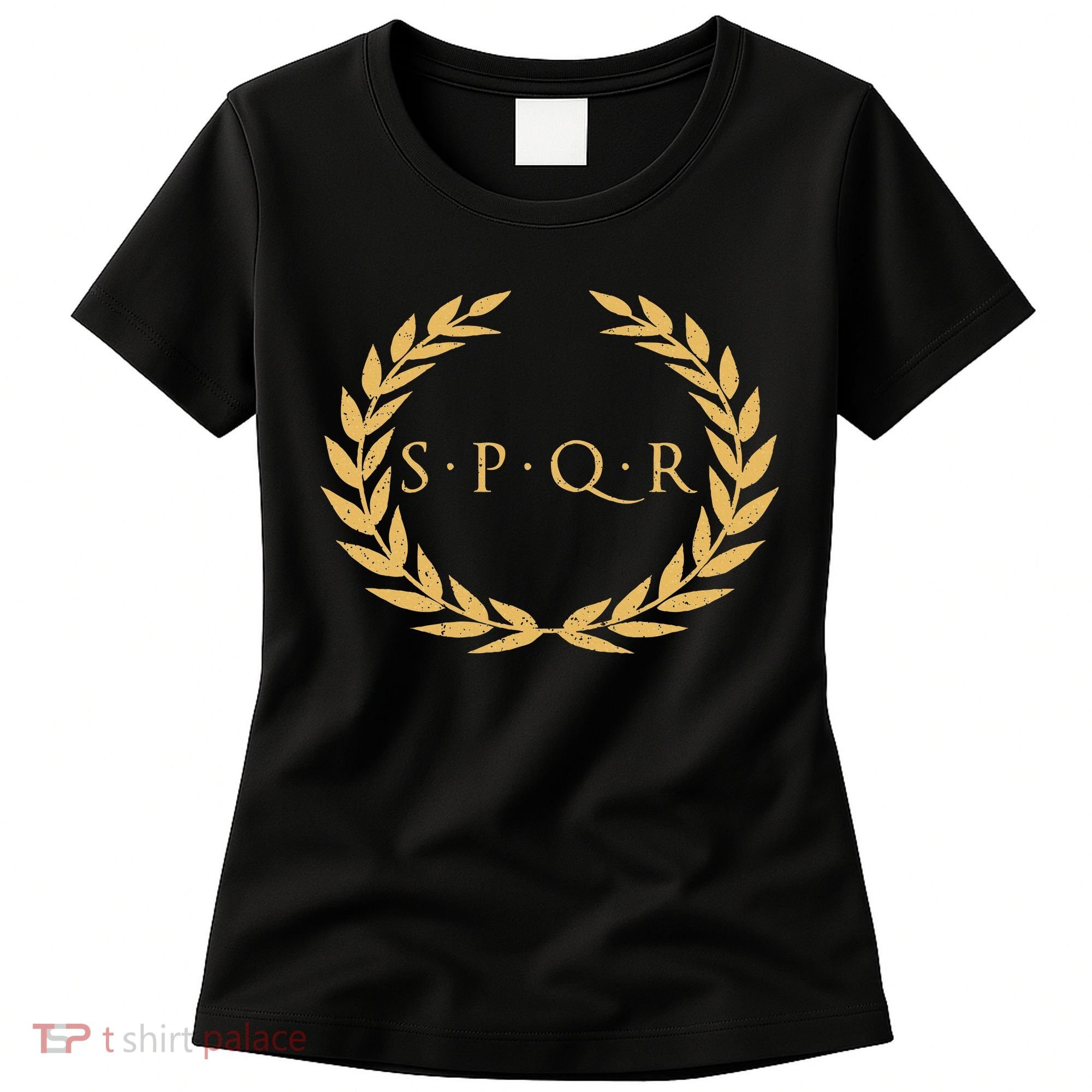 Spqr Senatus Populus Que Romanus Roman Republic Rome Women's T-Shirt