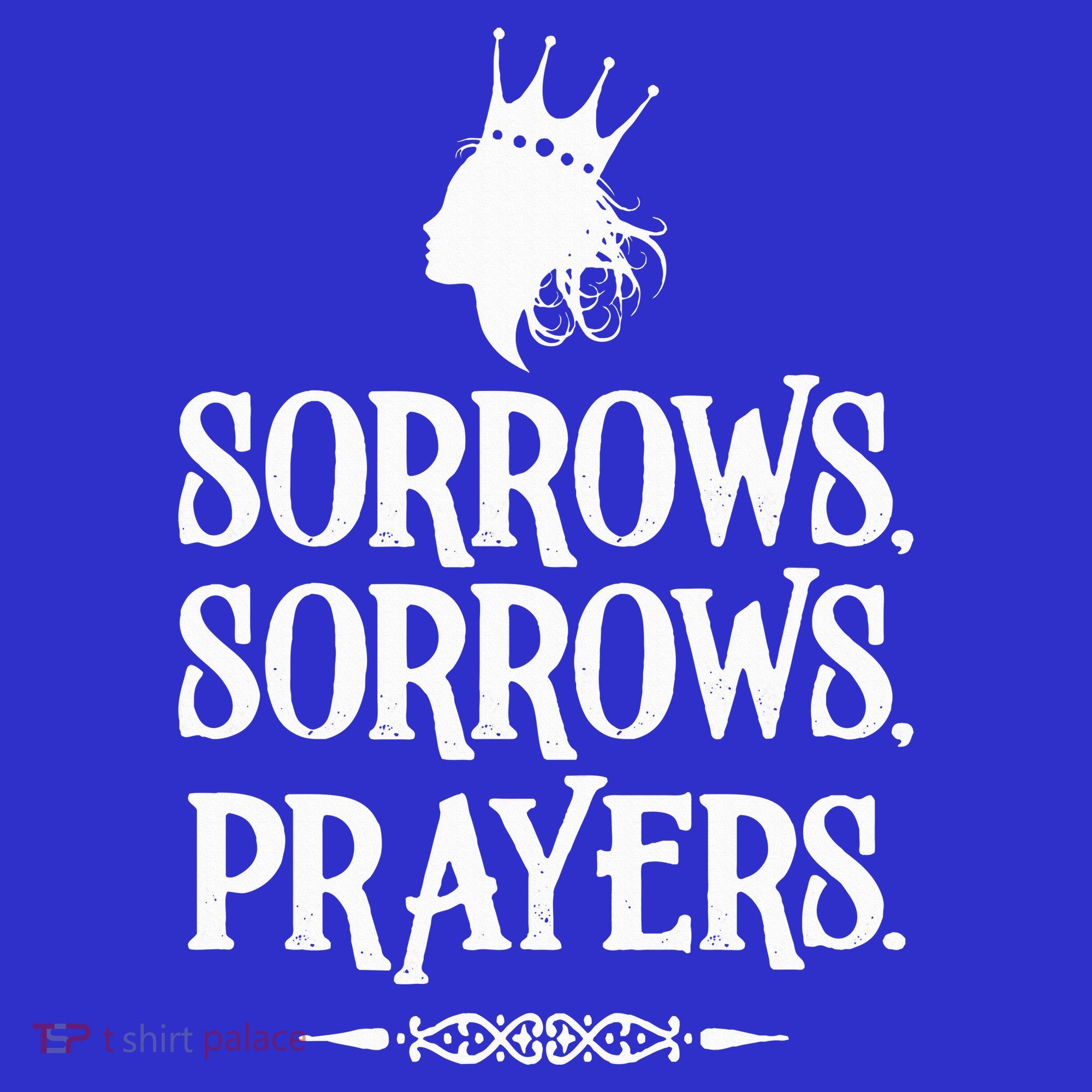 Sorrows Sorrows Prayers Women's Tank Top