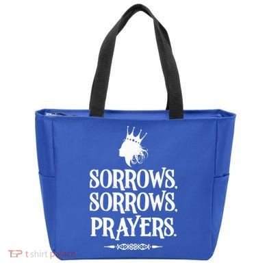 Sorrows Sorrows Prayers Tote Bag