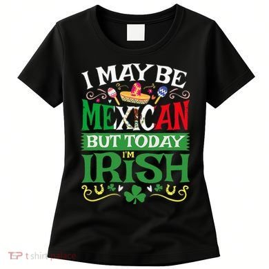 St Saint Patrick's Day Mexican Latino Beer Shamrock Women's T-Shirt