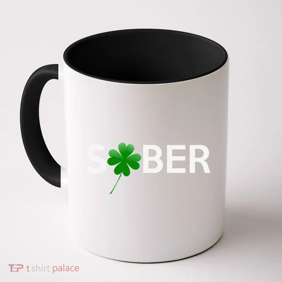 Sober Saint Patrick's Day Alcoholics AA NA Anonymous 12 Step Coffee Mug