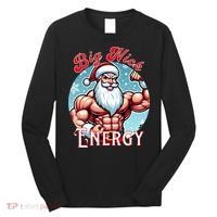 SantaS Swole Patrol Big Nick Energy Fun Christmas Long Sleeve Shirt thumb 0