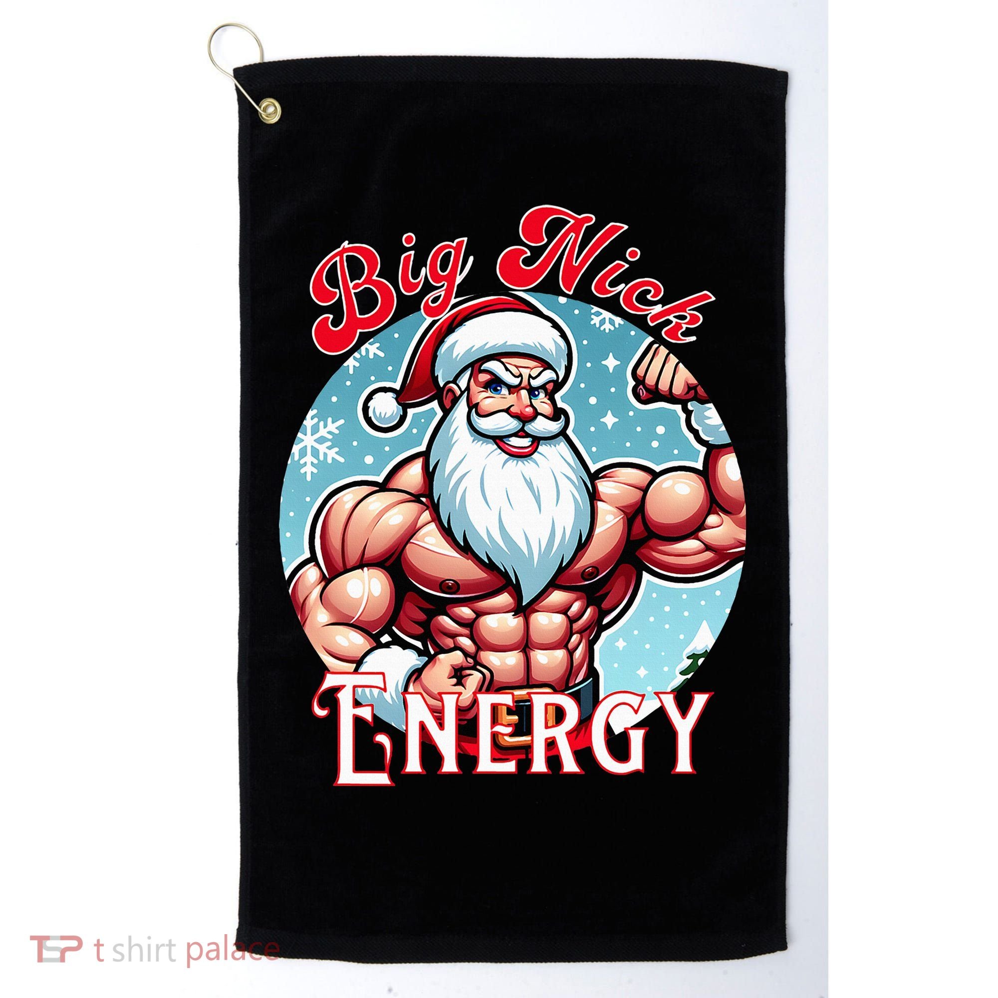 SantaS Swole Patrol Big Nick Energy Fun Christmas Golf Towel