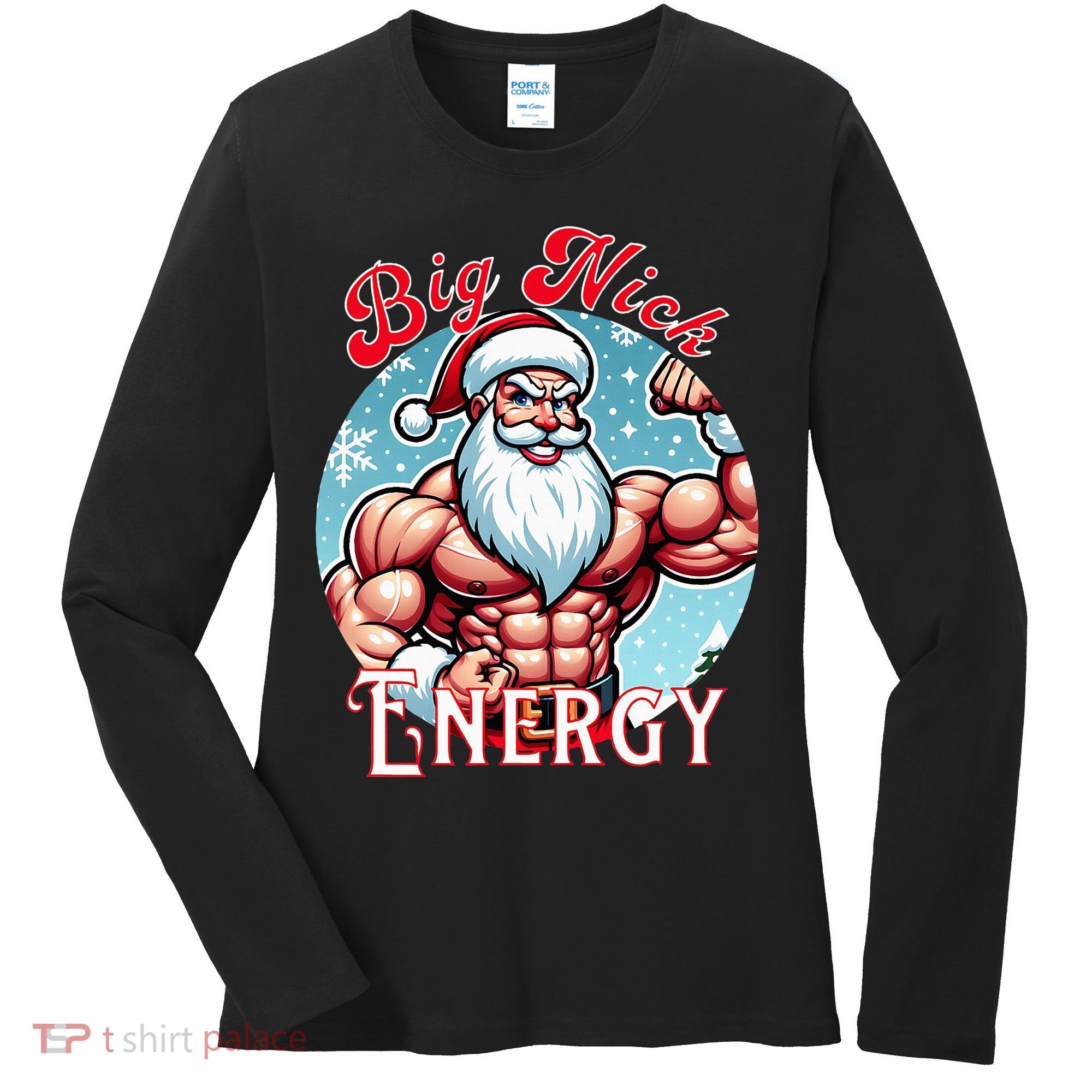 SantaS Swole Patrol Big Nick Energy Fun Christmas Women's Long Sleeve Shirt