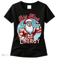 SantaS Swole Patrol Big Nick Energy Fun Christmas Women's T-Shirt thumb 0