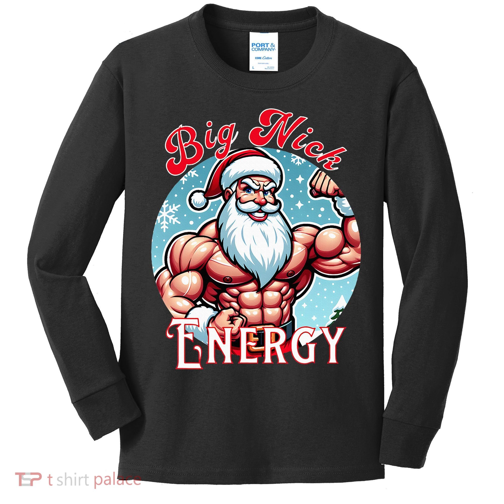 SantaS Swole Patrol Big Nick Energy Fun Christmas Kids Long Sleeve Shirt