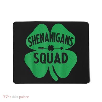 Shenanigans Squad Proud Irish St Patricks Day Green Shamrock Mousepad