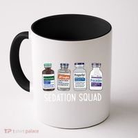 Sedation Squad Pharmacology Crna Icu Nurse Appreciation Gift Coffee Mug thumb 0