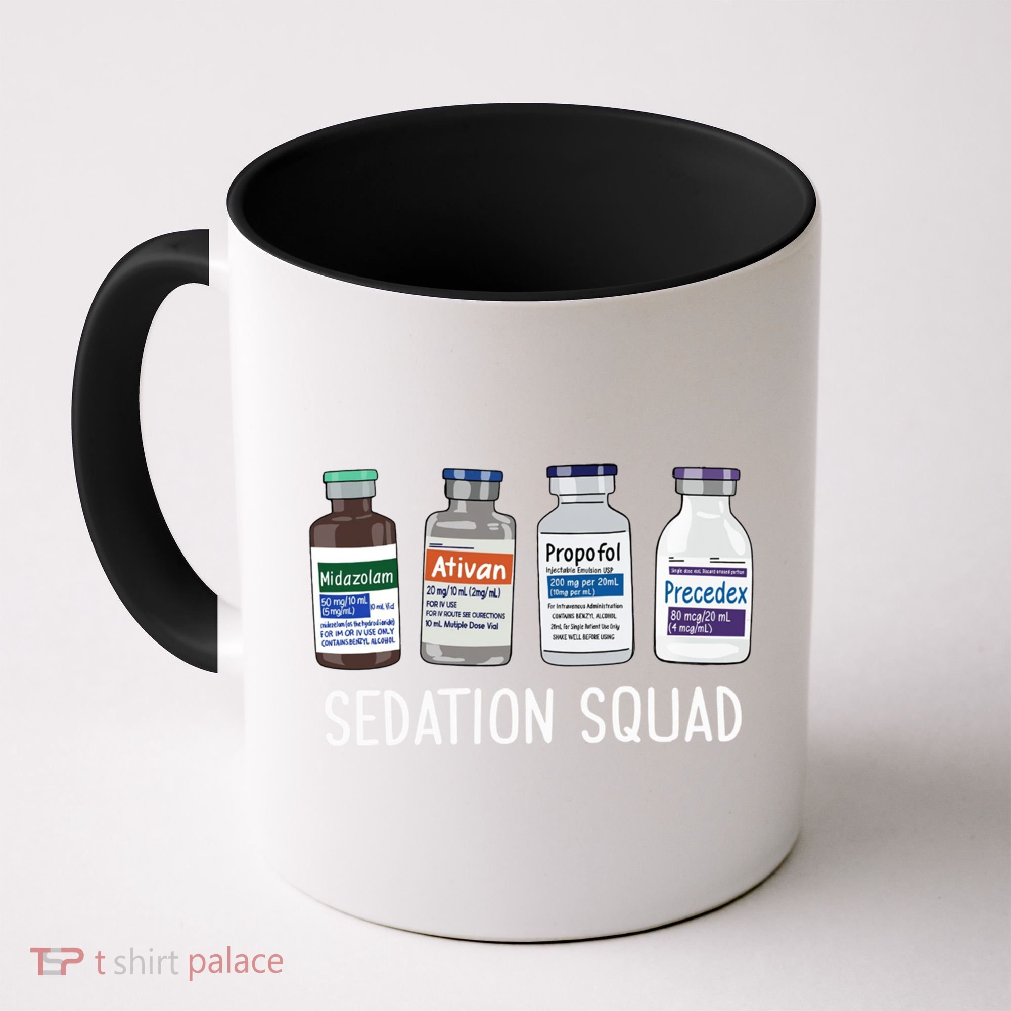 Sedation Squad Pharmacology Crna Icu Nurse Appreciation Gift Coffee Mug