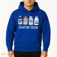 Sedation Squad Pharmacology Crna Icu Nurse Appreciation Gift Hoodie thumb 2