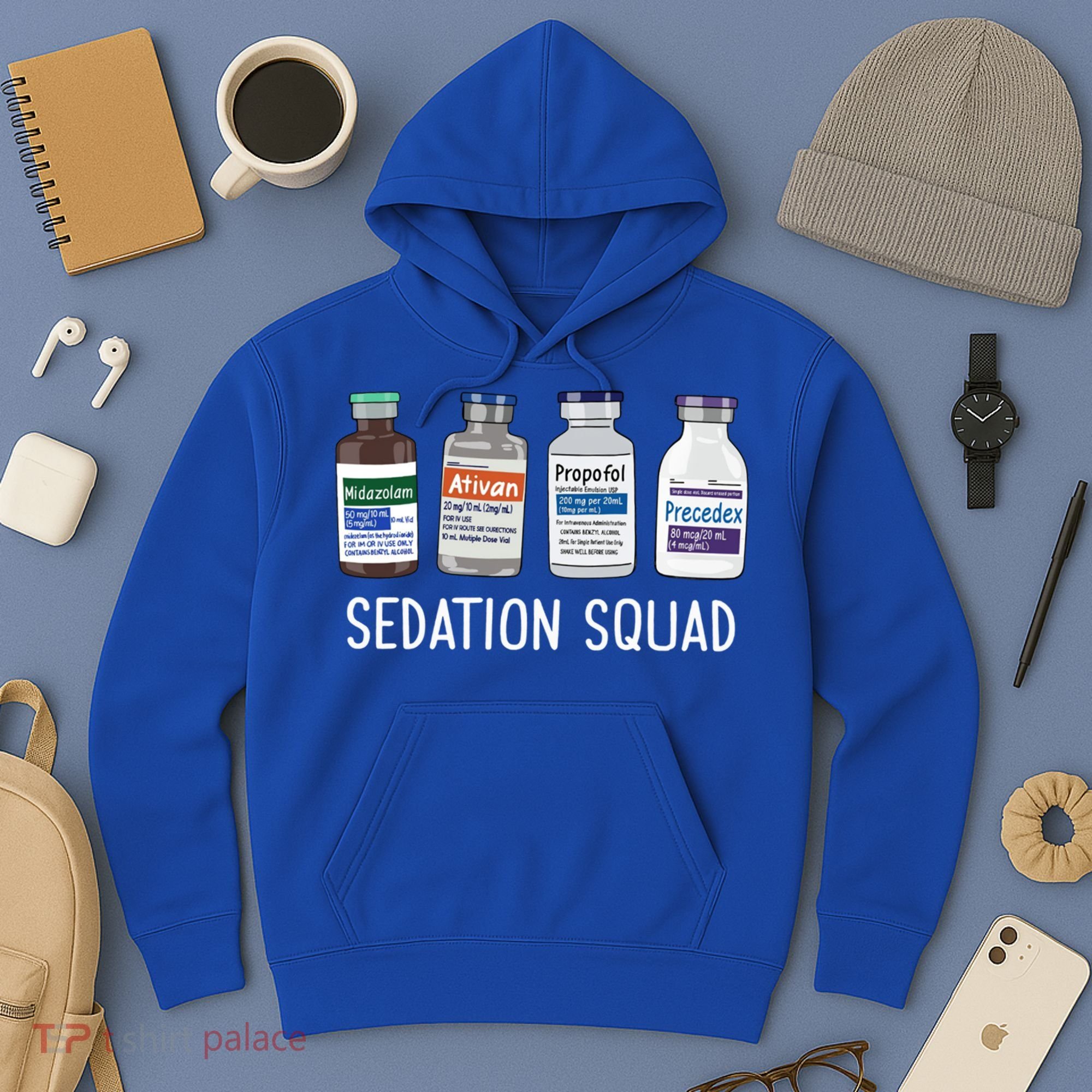 Sedation Squad Pharmacology Crna Icu Nurse Appreciation Gift Hoodie