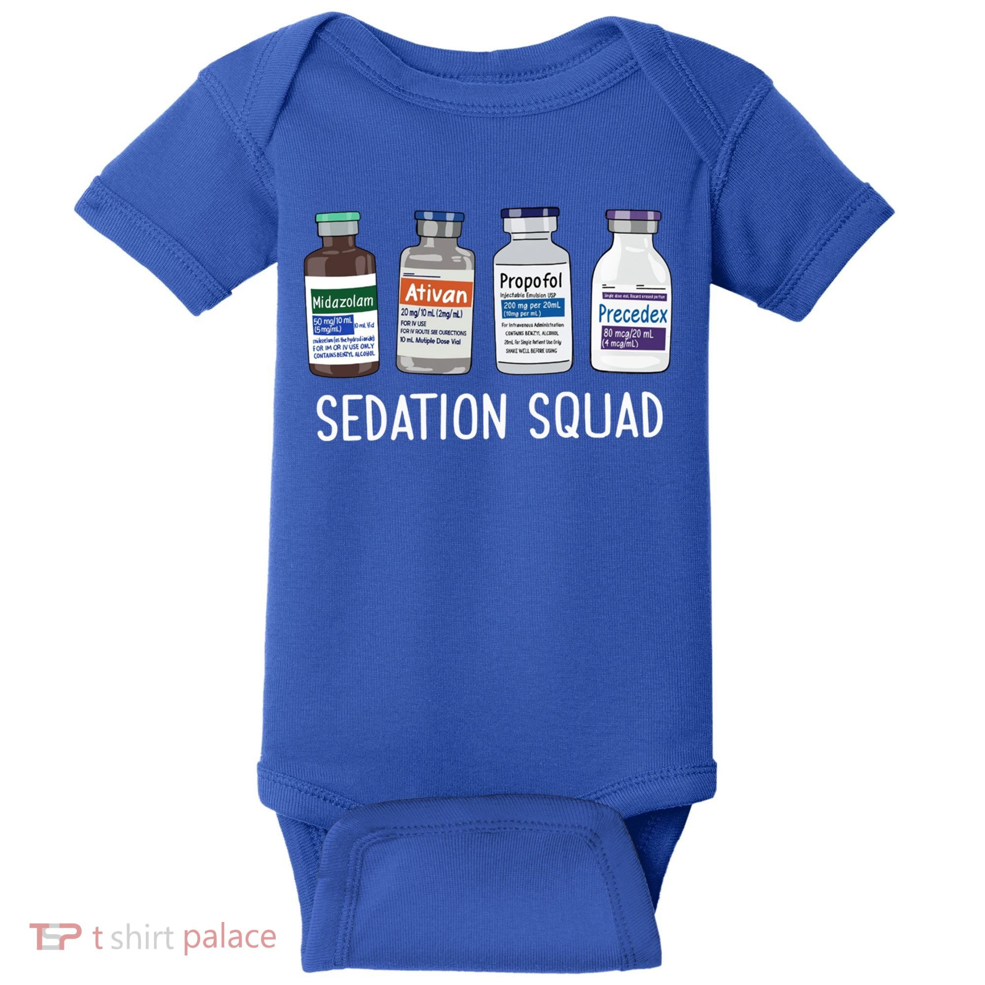 Sedation Squad Pharmacology Crna Icu Nurse Appreciation Gift Baby Bodysuit
