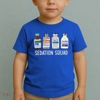 Sedation Squad Pharmacology Crna Icu Nurse Appreciation Gift Toddler T-Shirt thumb 2