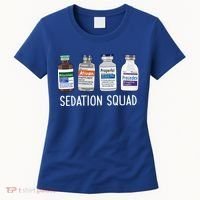 Sedation Squad Pharmacology Crna Icu Nurse Appreciation Gift Women's T-Shirt thumb 0