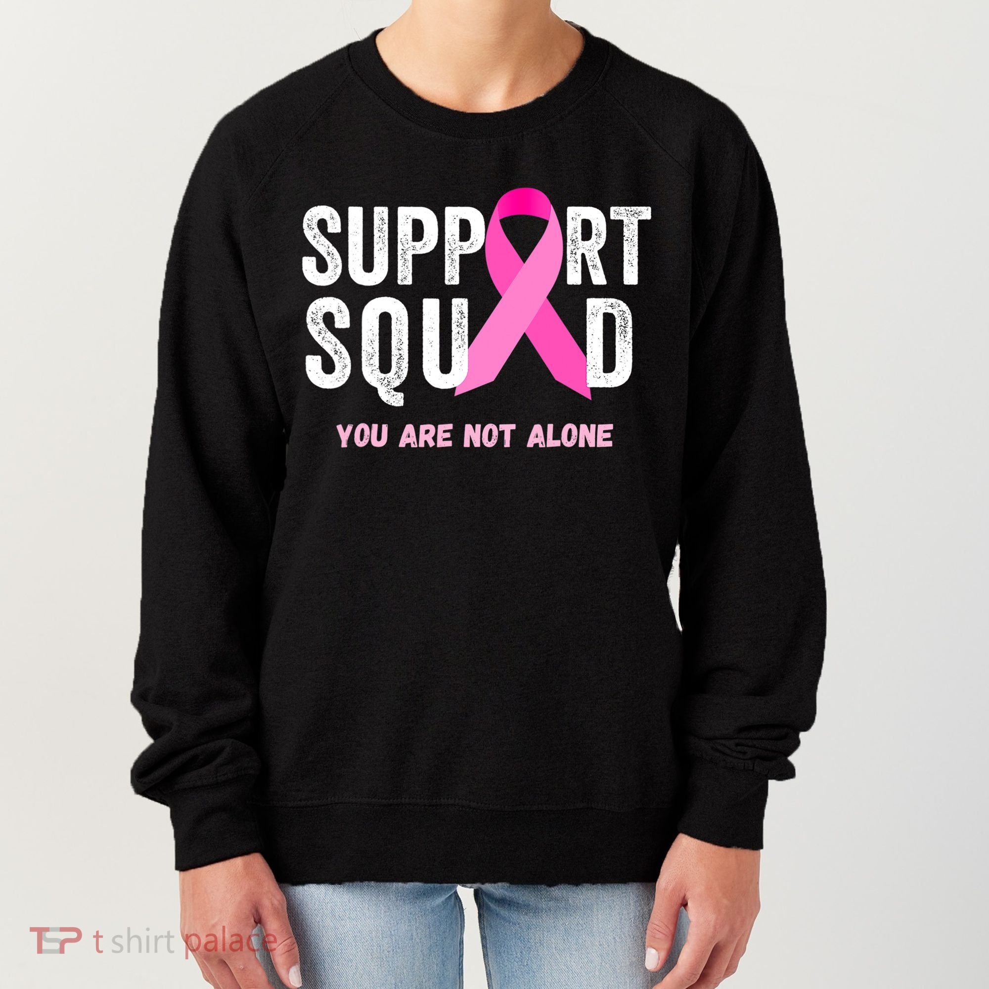 Support Squad Pink Ribbon Breast Cancer Awareness Women's Sweatshirt