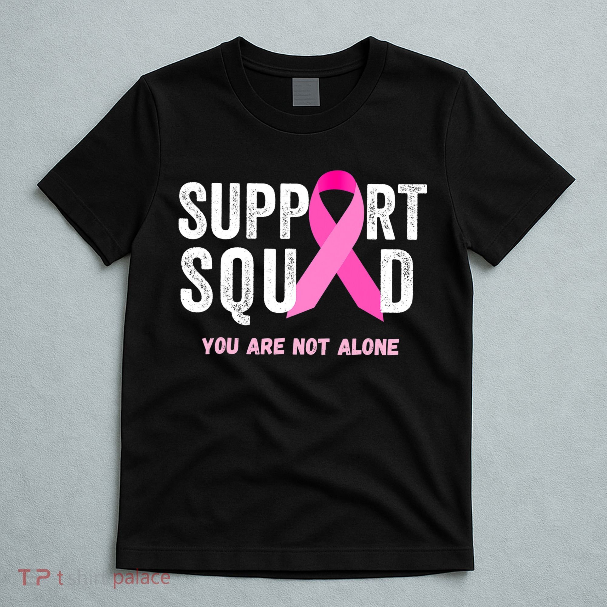 Support Squad Pink Ribbon Breast Cancer Awareness T-Shirt