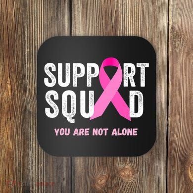Support Squad Pink Ribbon Breast Cancer Awareness Coaster