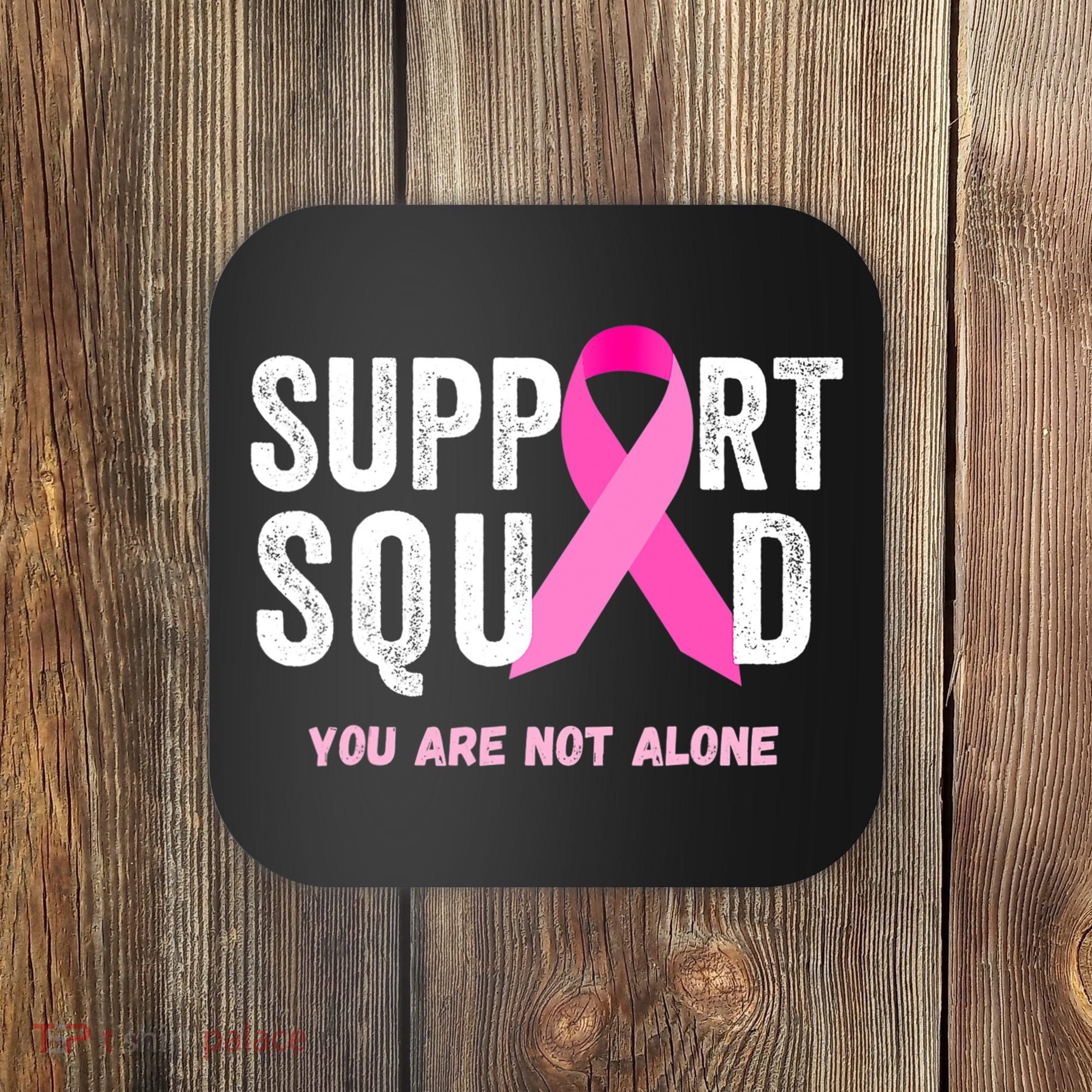Support Squad Pink Ribbon Breast Cancer Awareness Coaster
