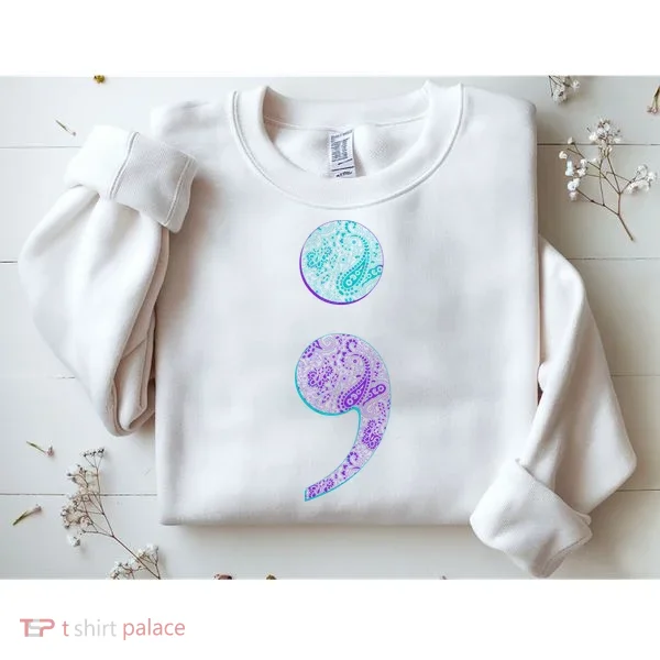 Semicolon Suicide Prevention Awareness Sweatshirt