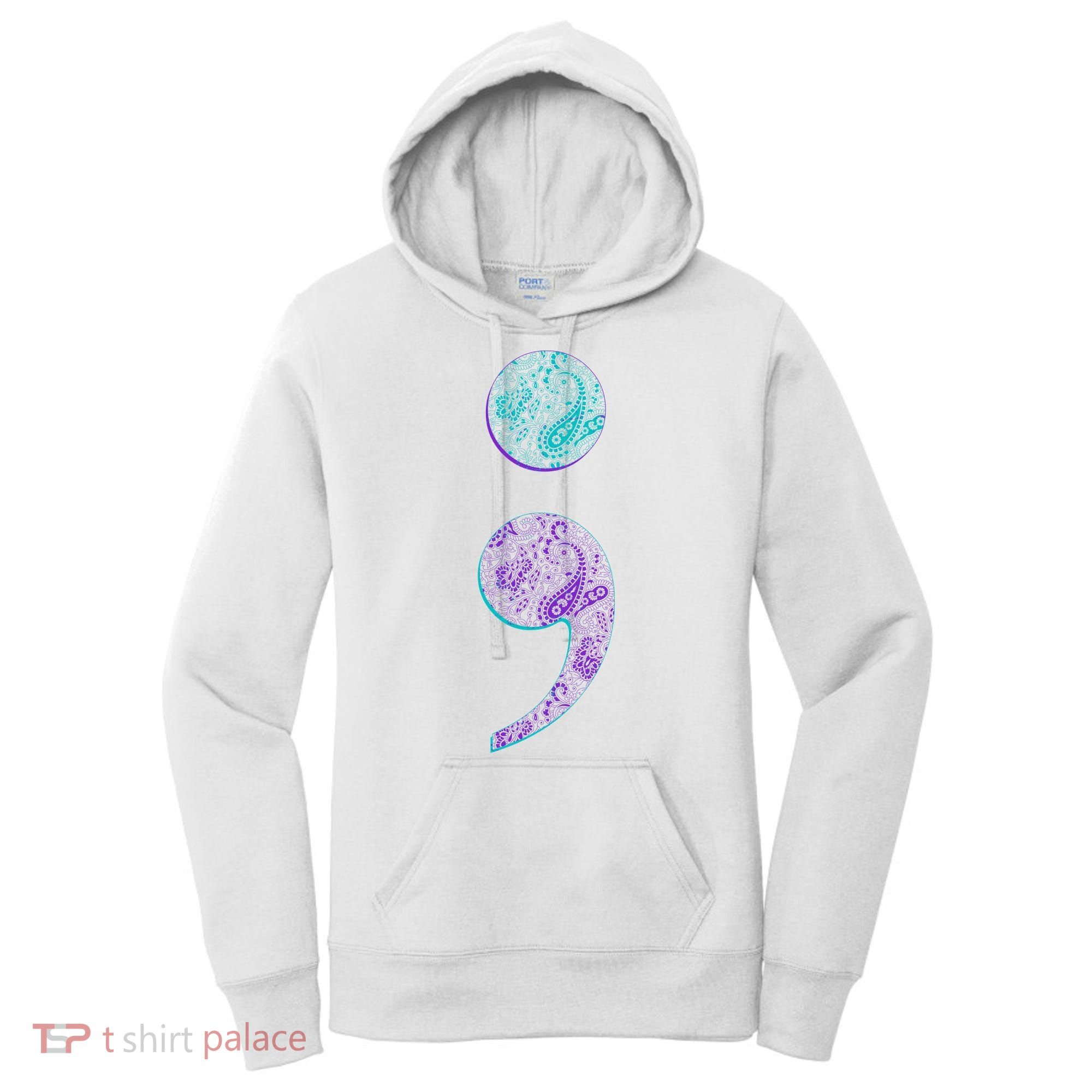 Semicolon Suicide Prevention Awareness Women's Hoodie