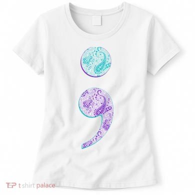 Semicolon Suicide Prevention Awareness Women's T-Shirt