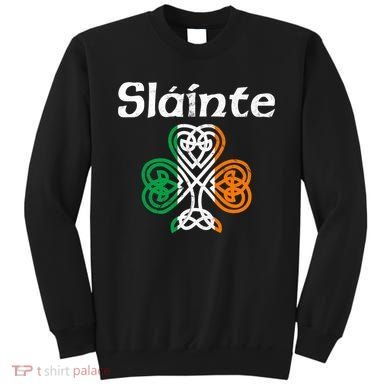 Slainte Saint Patrick's Day Irish Sweatshirt