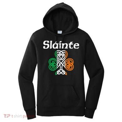 Slainte Saint Patrick's Day Irish Women's Hoodie