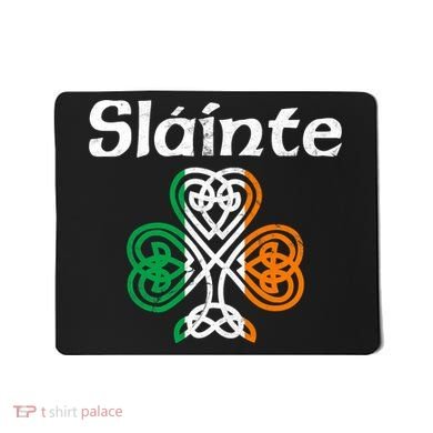 Slainte Saint Patrick's Day Irish Mousepad