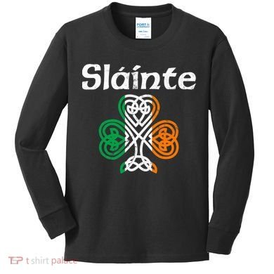 Slainte Saint Patrick's Day Irish Kids Long Sleeve Shirt