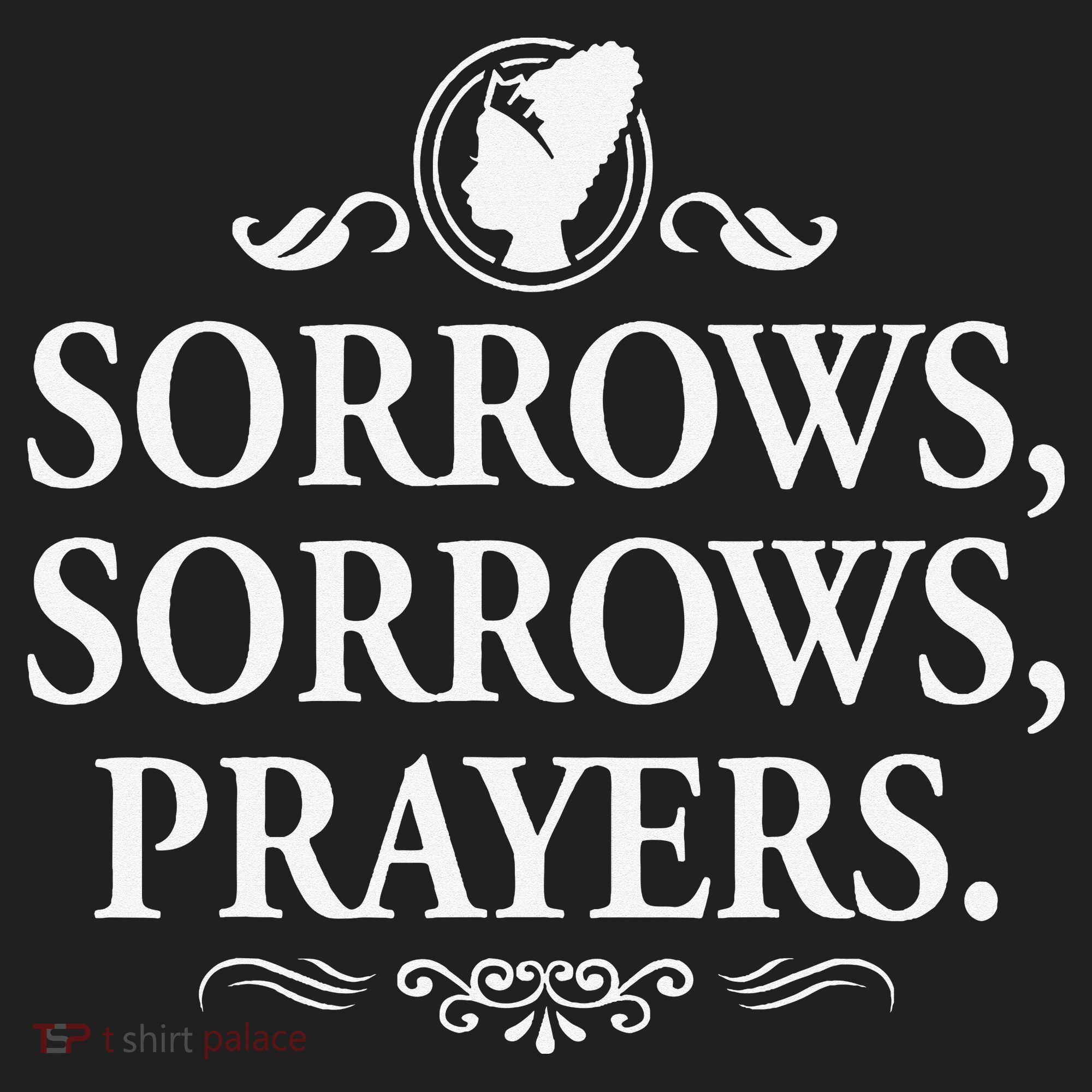 Sorrows Sorrows Prayers funny saying Beanie