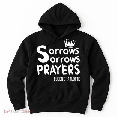 Sorrows Sorrows Prayers Proud Of Team Hoodie