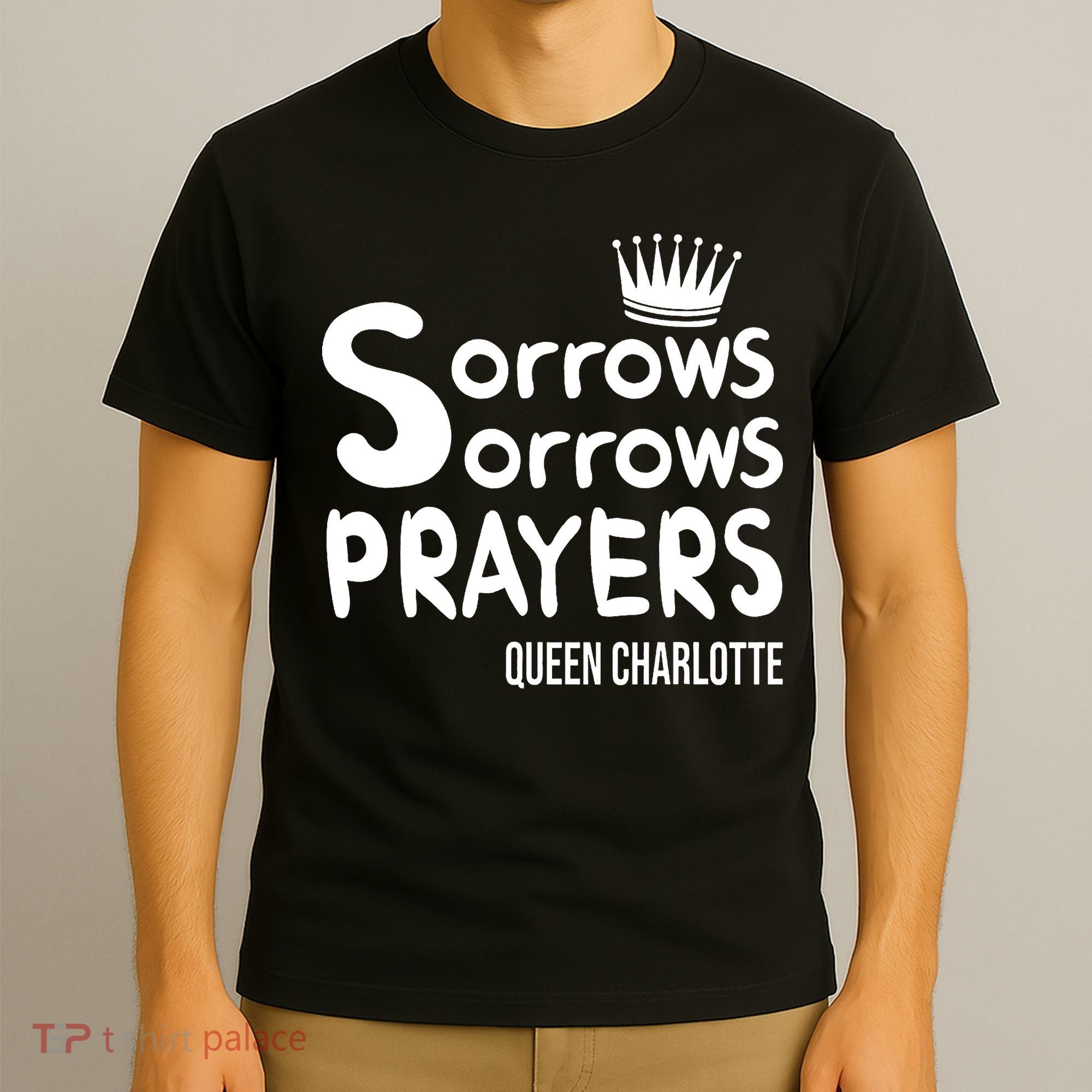 Sorrows Sorrows Prayers Proud Of Team T-Shirt