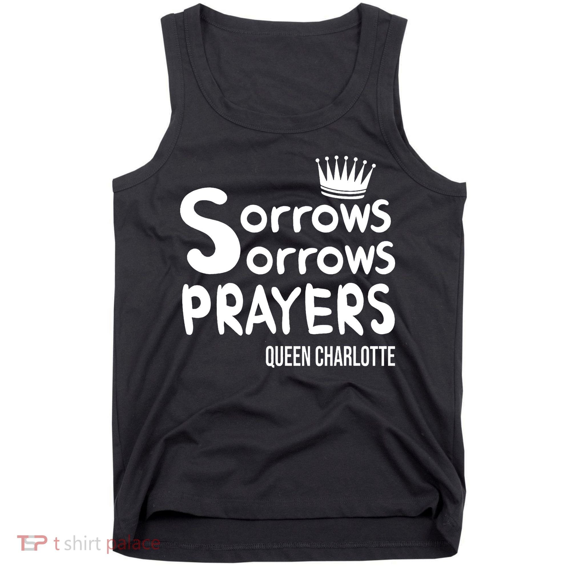 Sorrows Sorrows Prayers Proud Of Team Tank Top