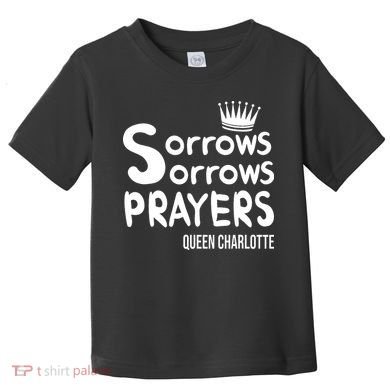 Sorrows Sorrows Prayers Proud Of Team Toddler T-Shirt