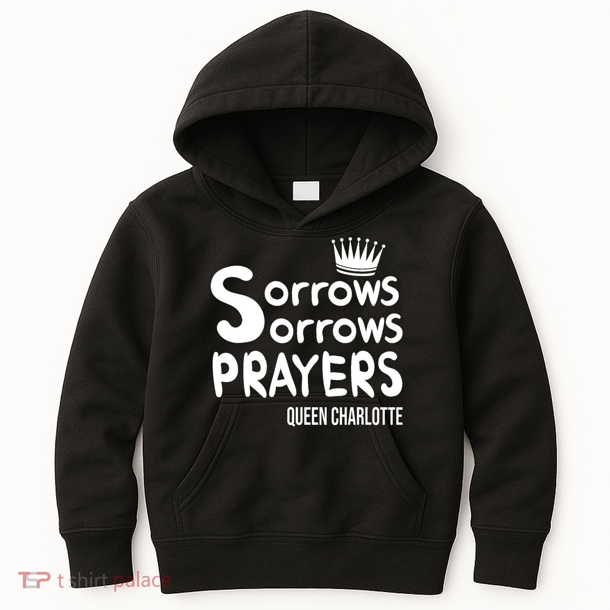 Sorrows Sorrows Prayers Proud Of Team Kids Hoodie