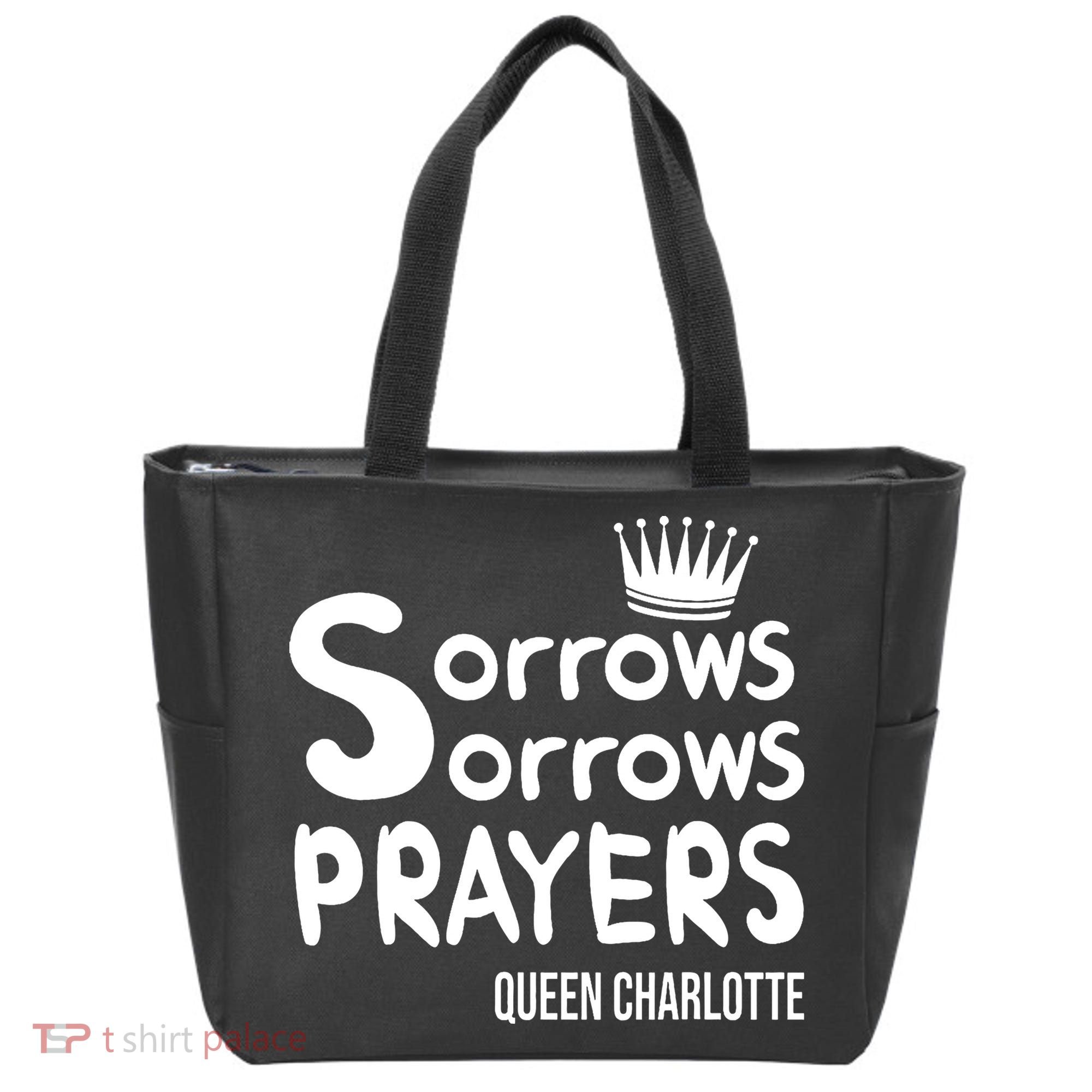 Sorrows Sorrows Prayers Proud Of Team Tote Bag