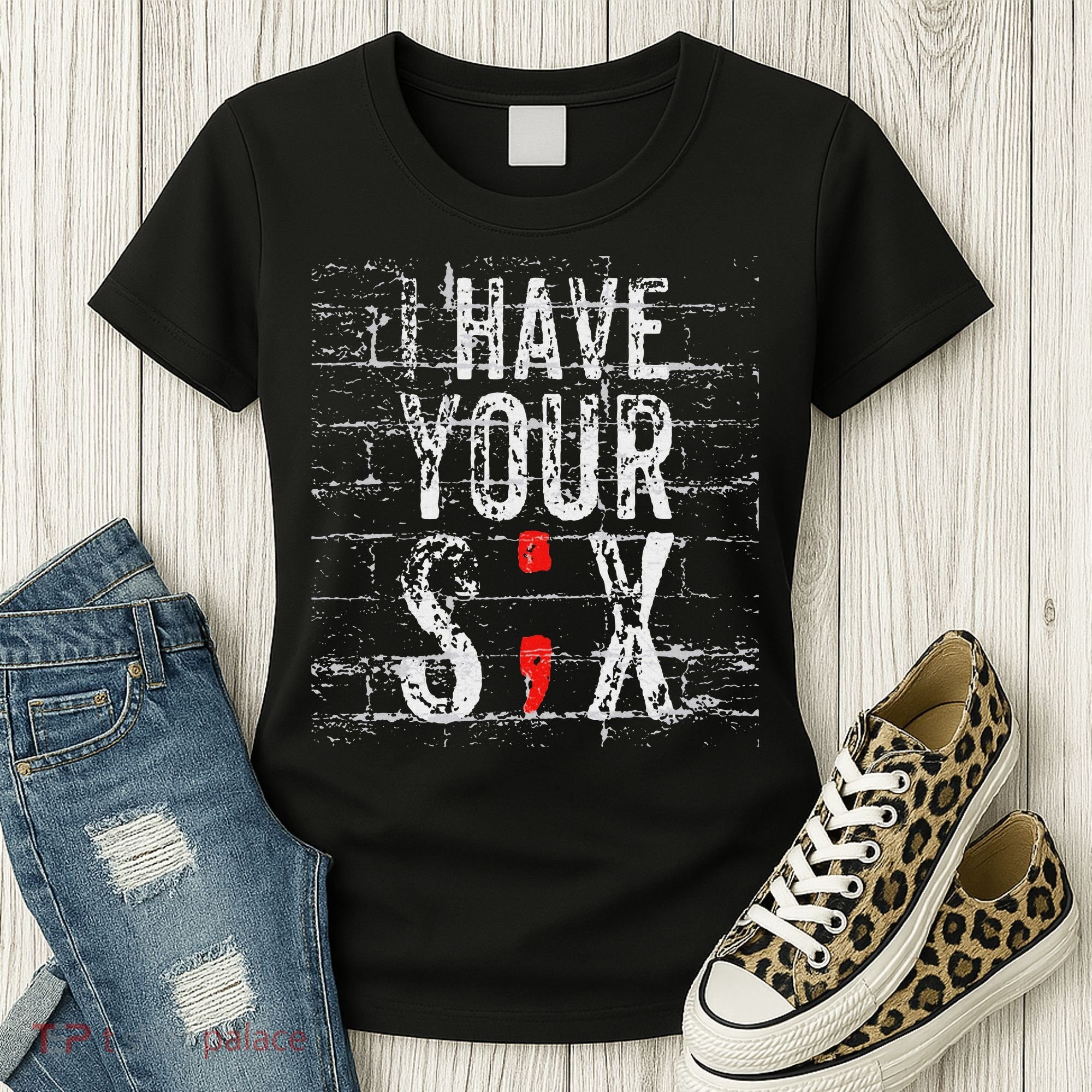 Semicolon Suicide Prevention I Have Your Six Military Saying Women's T-Shirt